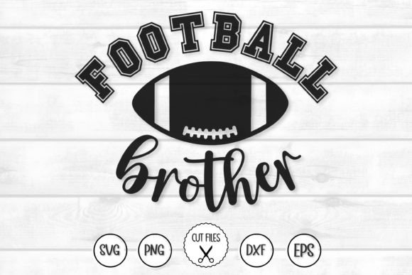 Football Brother Svg: Graphics for Crafts