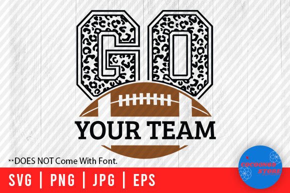Leopard Go with Football Name Sign Svg: Graphics & Crafts