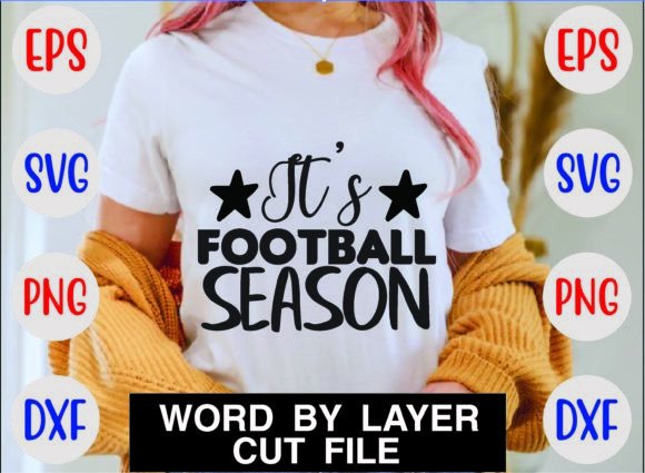Reviewing It s Football Season Svg for Real Embroidery