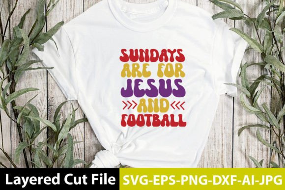 Sundays Are for Jesus and Football Retro Graphics